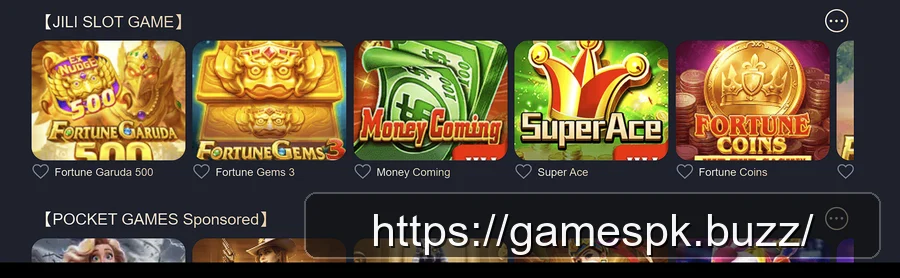 GamesPK JILI Slot Game row showing Fortune Garuda 500, Fortune Gems 3, Money Coming, Super Ace and Fortune Coins